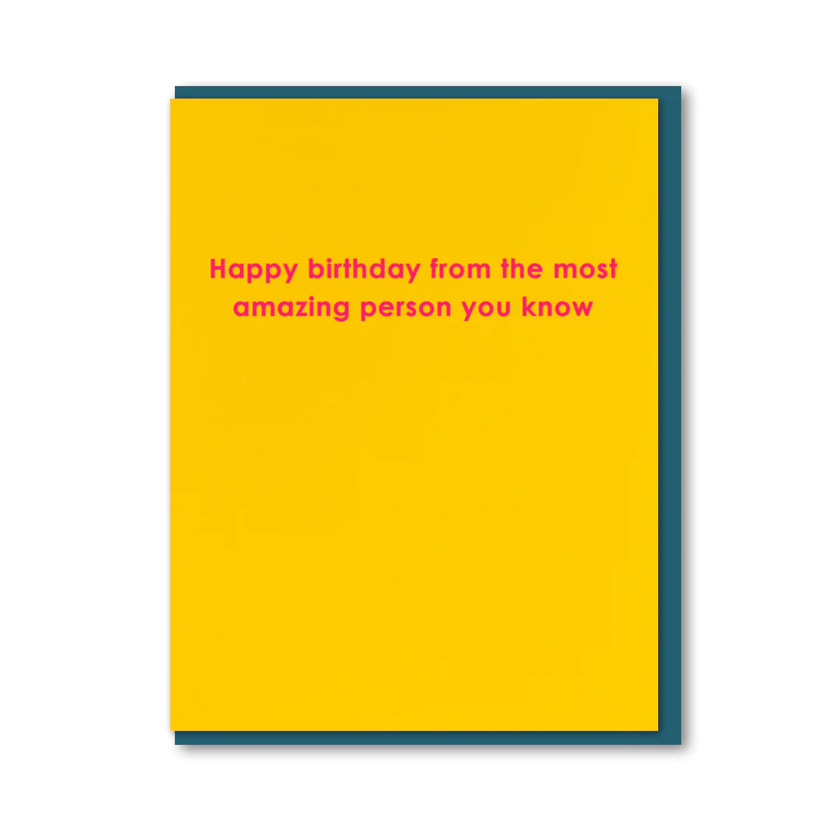 happy-birthday-from-the-most-amazing-person-you-know-card-happydashery